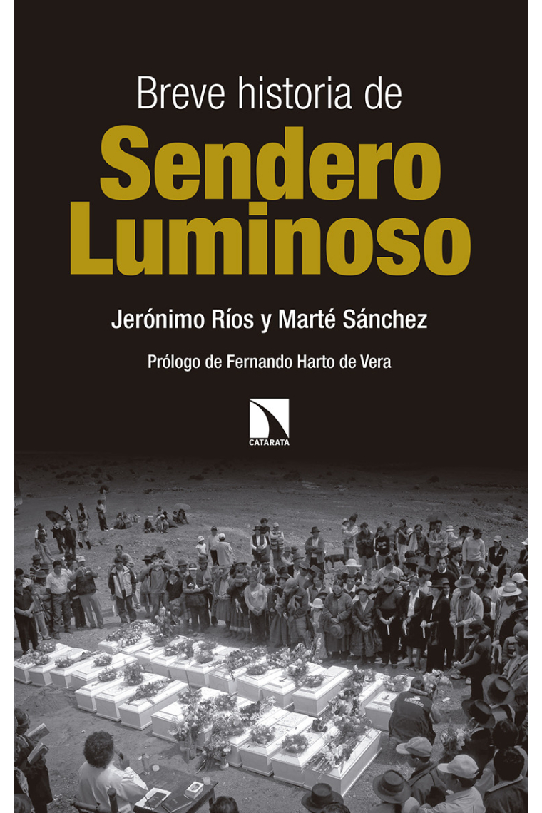 Breve historia de Sendero Luminoso