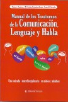 Manual de los trastornos de la comunicación, lenguaje y habla