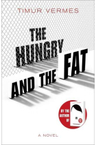 The Hungry And The Fat