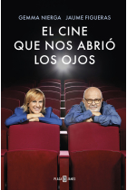 El cine que nos abrió los ojos