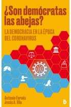 ¿Son demócratas las abejas? La democracia en la época del coronavirus