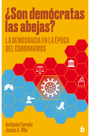 ¿Son demócratas las abejas? La democracia en la época del coronavirus