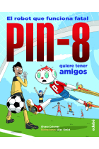 PIN-8 quiere tener amigos