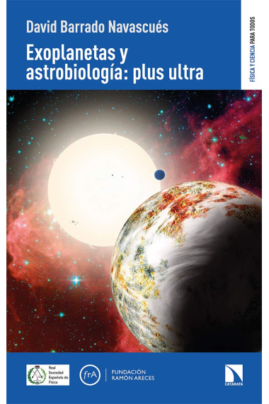 Exoplanetas y astrobiología: plus ultra