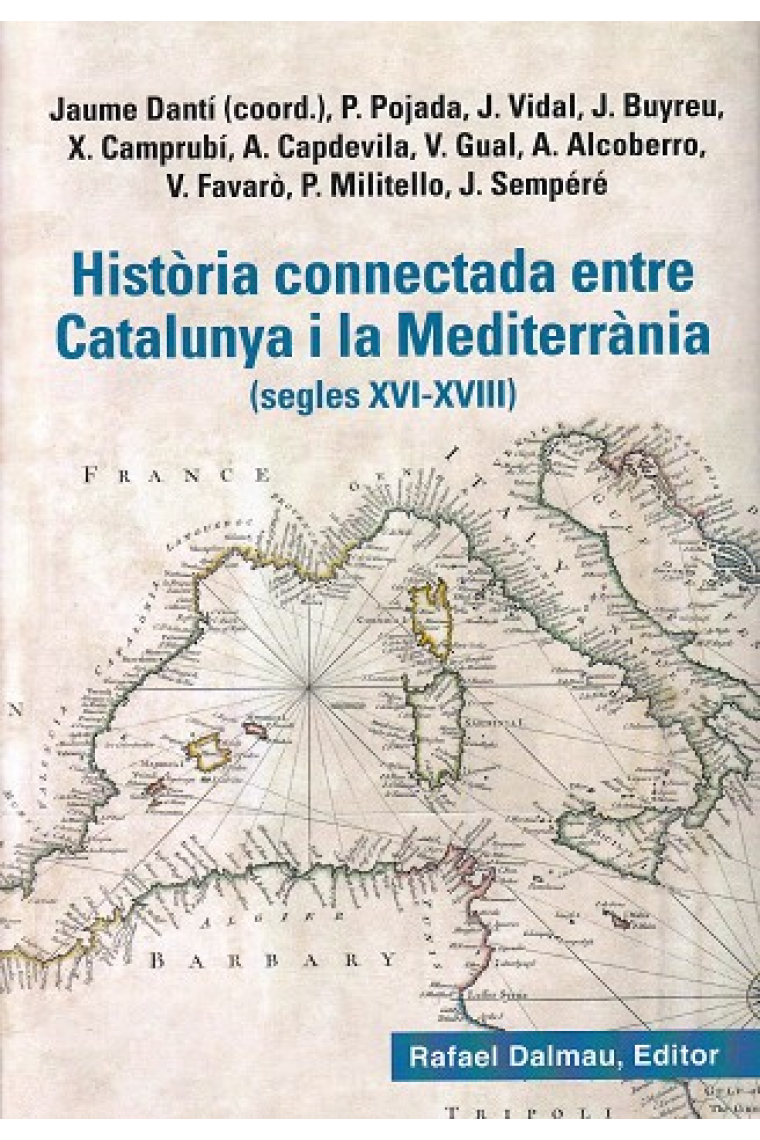 Història connectada entre Catalunya i la Mediterrània (segles XVI- XVIII)