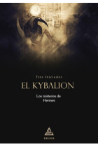 El Kybalion: los misterios de Hermes