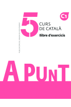 A Punt 5 - Nivell C1. Llibre d'exercicis