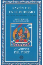 RAZON Y FE EN EL BUDISMO. LAS CLAVES PARA ALCANZAR EL NIRVANA
