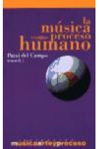 La música como proceso humano