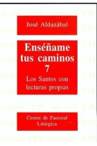 Enséñame tus caminos 7. Los Santos con lecturas propias