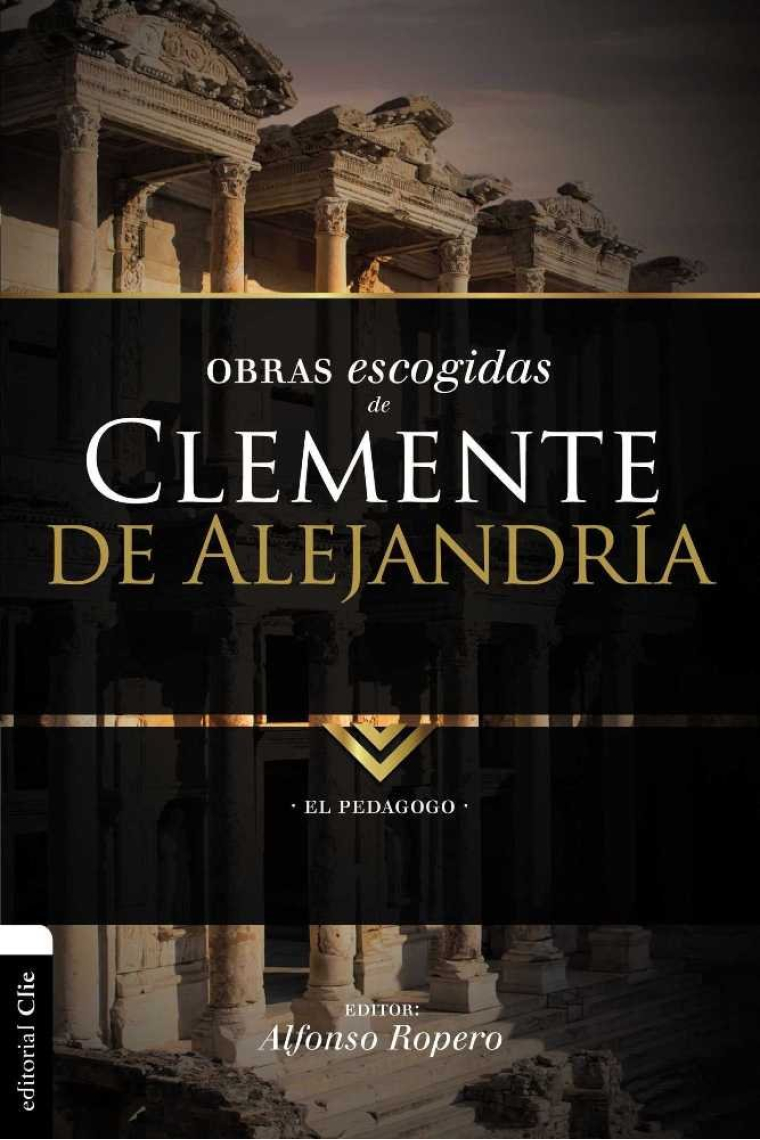 Obras escogidas de Clemente de Alejandría