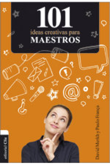 101 Ideas creativas para maestros