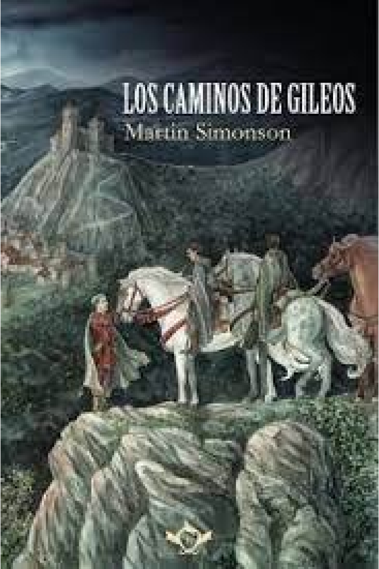 LOS CAMINOS DE GILEOS