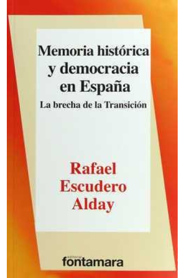 MEMORIA HISTORICA Y DEMOCRACIA EN ESPAÑA