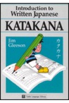 Introduction to written japanese : Katakana