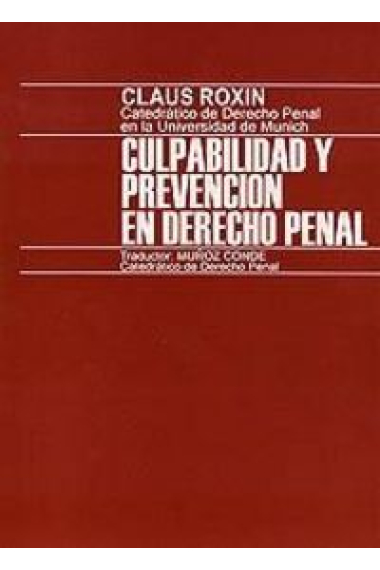 Culpabilidad y prevención en Derecho penal