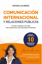 Comunicación internacional y relaciones públicas. Incluye la gestión de crisis del empresario ruso Alexander Dmitrenko