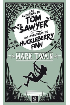 LAS AVENTURAS DE TOM SAWYER ALAS AVENTURAS DE HUCKLEBERRY