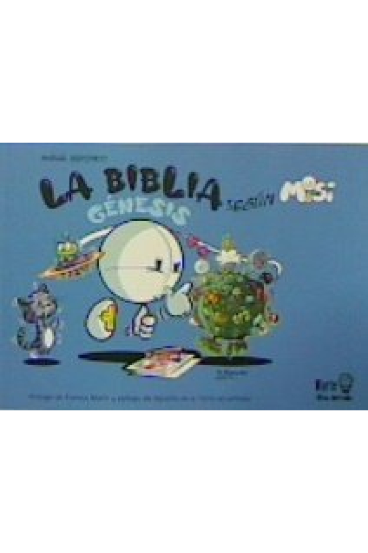 LA BIBLIA SEGUN MISI GENESIS