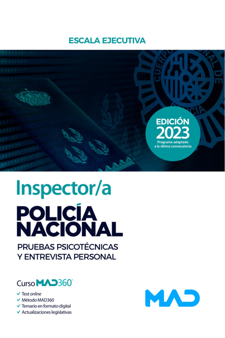 INSPECTOR/A POLICIA NACIONAL PRUEBAS PSICOTECNICAS Y ENT