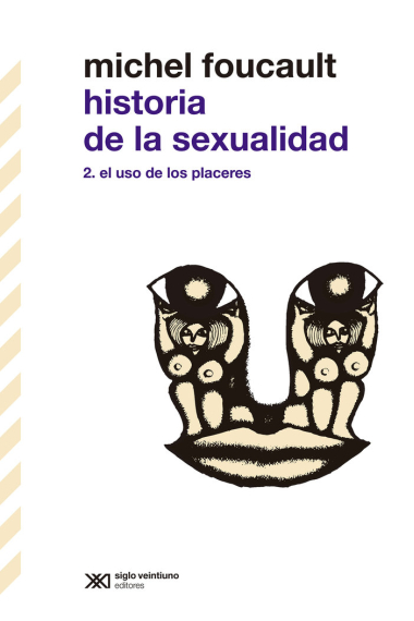 Historia de la sexualidad, II: El uso de los placeres