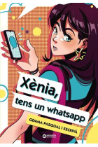 Xènia, tens un whatsapp