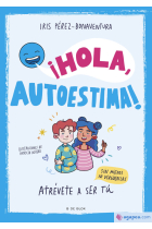 ¡Hola, autoestima!