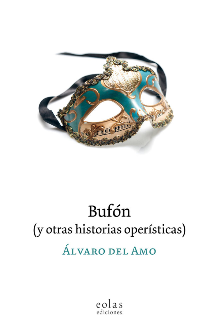 BUFON (Y OTRAS HISTORIAS OPERISTICAS)