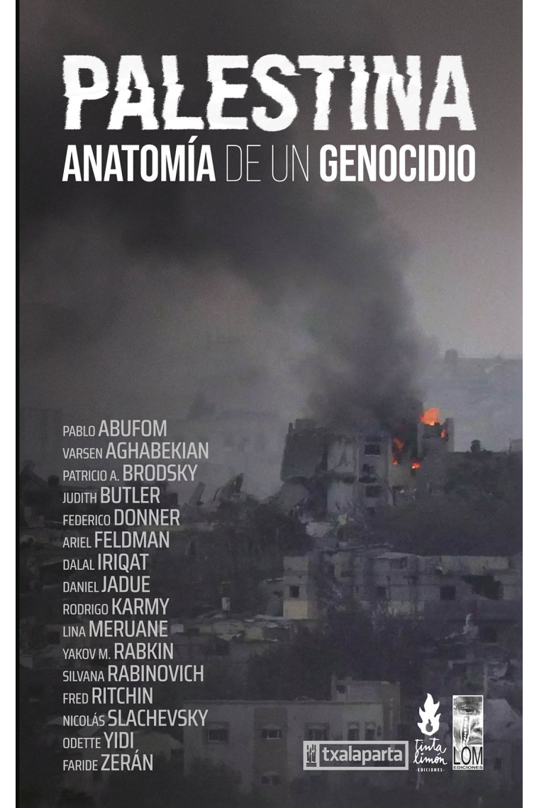 Palestina. Anatomía de un genocidio