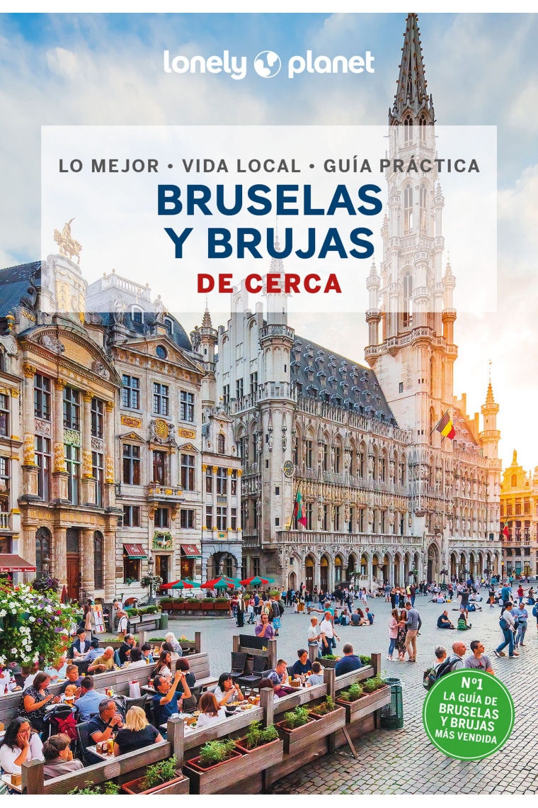 Bruselas y Brujas de cerca (Lonely Planet 2024)