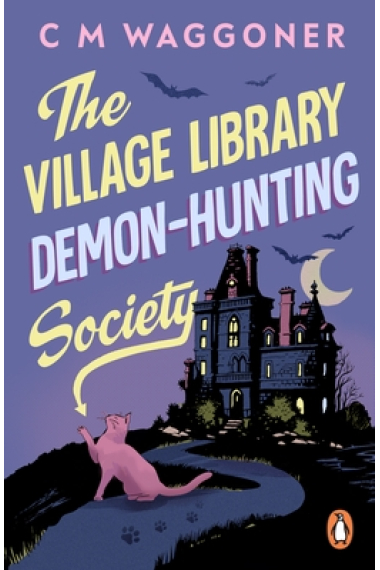 The Village Library Demon-Hunting Society