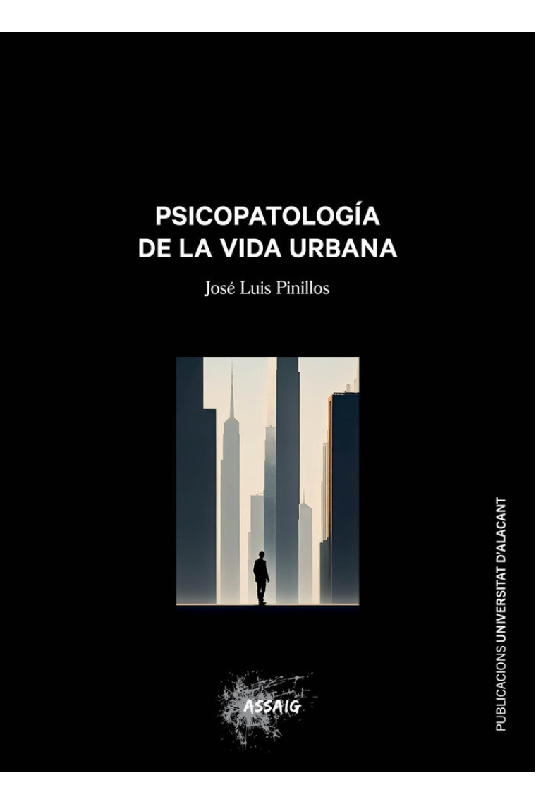 PSICOPATOLOGIA DE LA VIDA URBANA