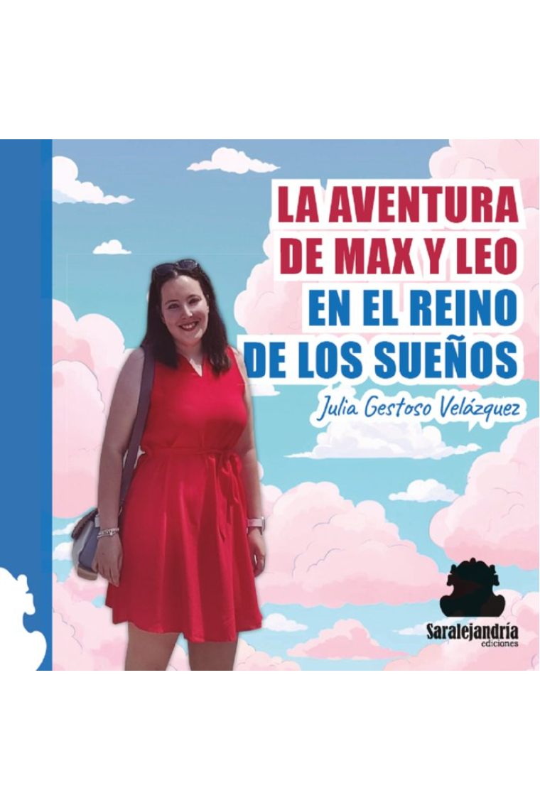 LA AVENTURA DE MAX Y LEO EN EL REINO DE LOS SUEÑOS