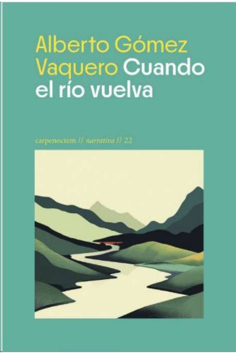 Cuando el rio vuelva