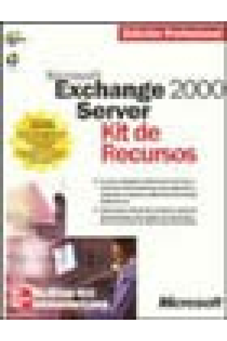 Microsoft Exchange Server 2000. Kit de recursos