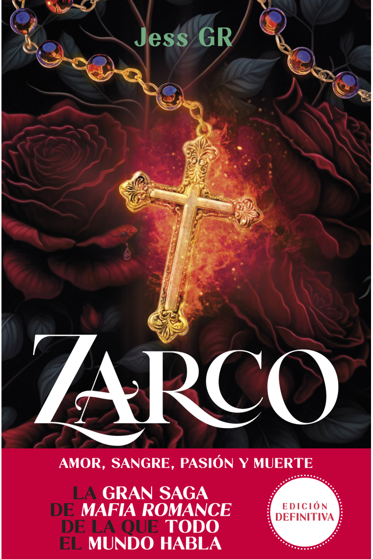 Zarco (Clan Z, 1). Amor, sangre, pasión y muerte
