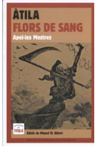 Àtila/Flors de sang