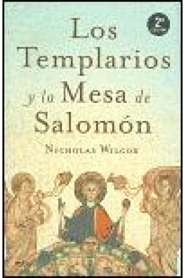 Los Templarios y la Mesa del rey Salomón