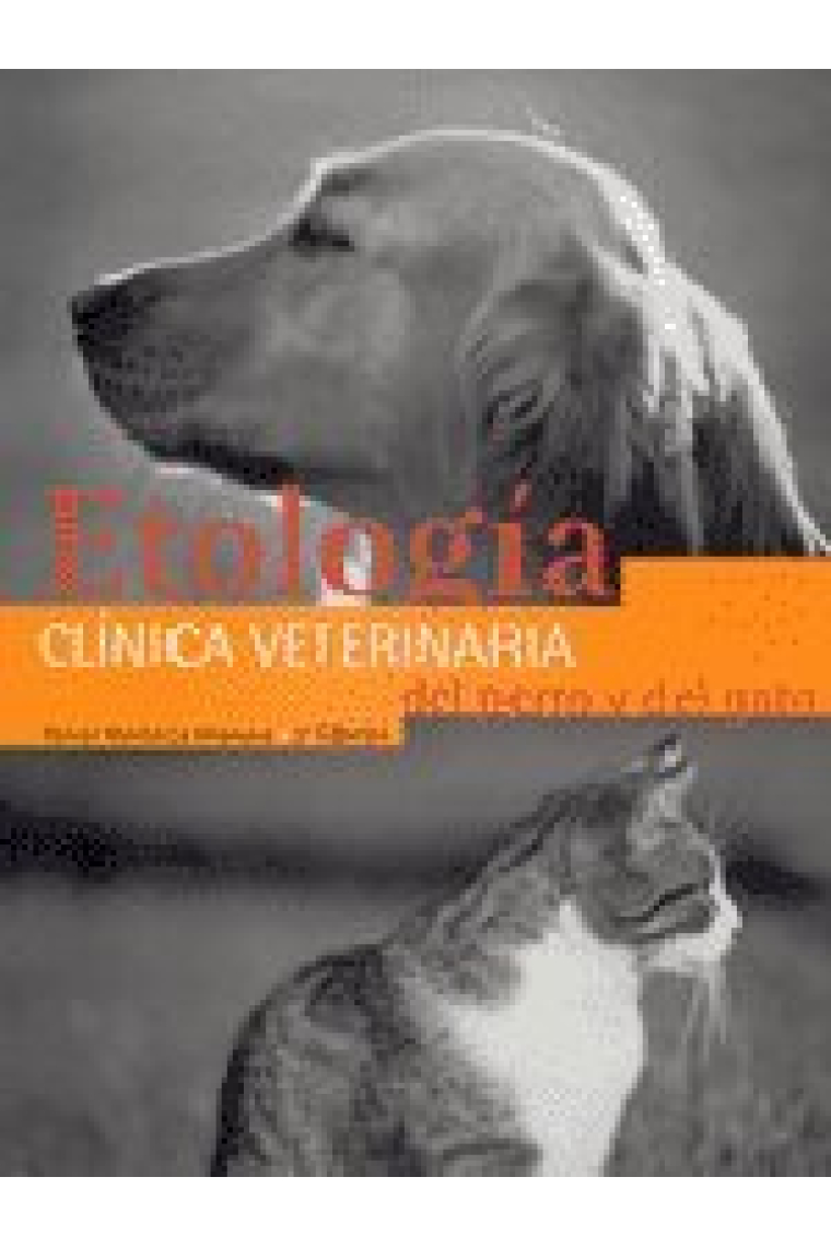 Etologia clínica del perro y del gato