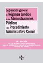 Legislación general de régimen jurídico de las administraciones públicas y de procedimiento administrativo común