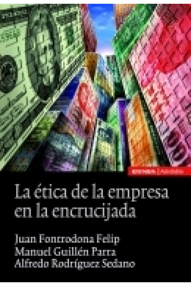 La ética de la empresa en la encrucijada