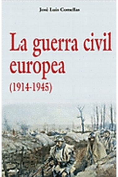 La guerra civil europea (1914-1945)