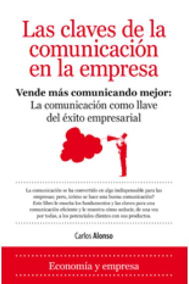 Las claves de la comunicación en la empresa