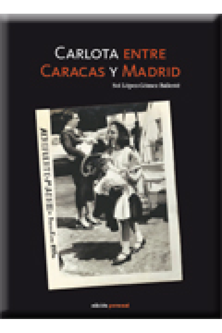 Carlota entre Caracas y Madrid