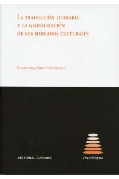 La traducción literaria y la globalización de los mercados culturales