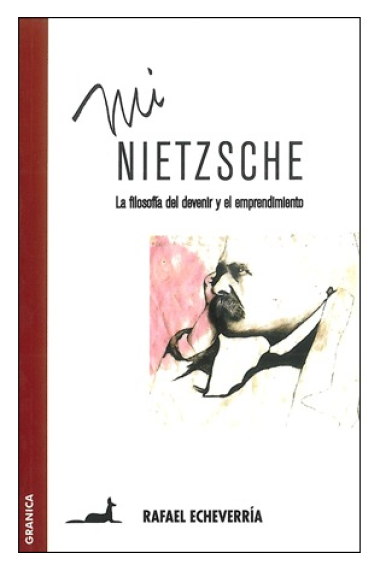 Mi Nietzsche: la filosofía del devenir y el emprendimiento