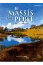 El massís del Port. Bellesa insòlita