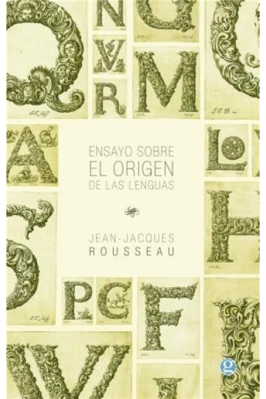 Ensayo sobre el orígen de las lenguas (donde se habla de la melodía y de la imitación musical)