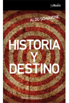 Historia y destino