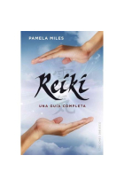 Reiki, una guía completa